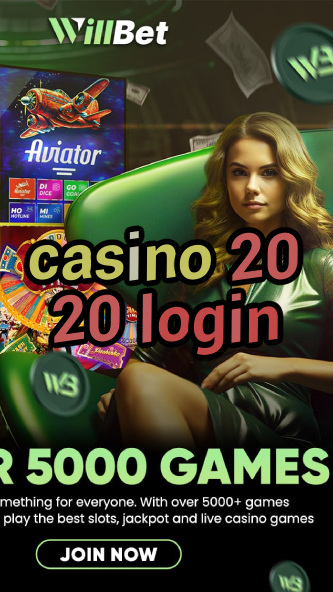 casino 20 20 login-casinoaplikacja.igamblinglist.com